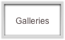 Galleries